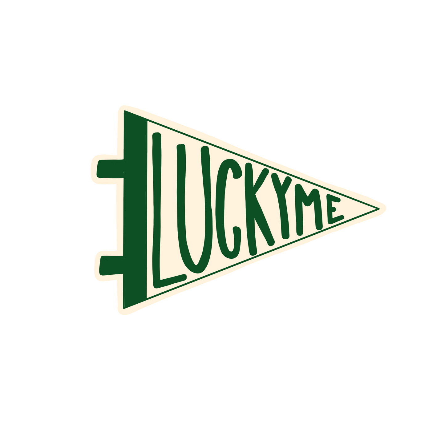 Lucky Me! Sticker