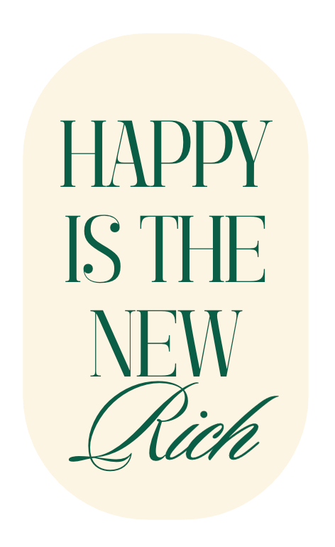 Happy Is The New Rich Keychain